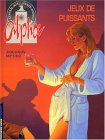 Alpha, Tome 8 : Jeux de puissants