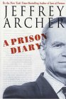 A Prison Diary, by Jeffrey Archer