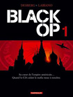 Black Op, tome 1