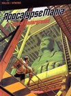 Apocalypse Mania, tome 3 : Global Underground'