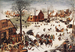 The Numbering at Bethlehem
(1566), by Pieter Bruegel the Elder