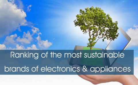 Most eco-friendly brands of electronics and home appliances