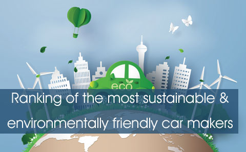 Ranking of the most sustainable and environmentally friendly car makers
